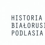 historia-bialorusinow-podlasia