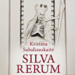 Sabaliauskaite Silva Rerum II