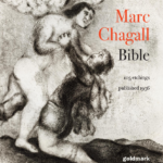 „Marc Chagall. 105 rycin do Biblii wydanych w 1956 roku”. Okładka katalogu wystawy, która odbyła się w Goldmark Gallery w sierpniu 2018 roku.