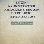 Litwini na Uniwersytecie Dorpackim – okladka