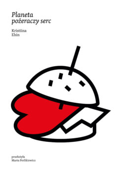 Planeta pożeraczy serc, Kristiina Ehin